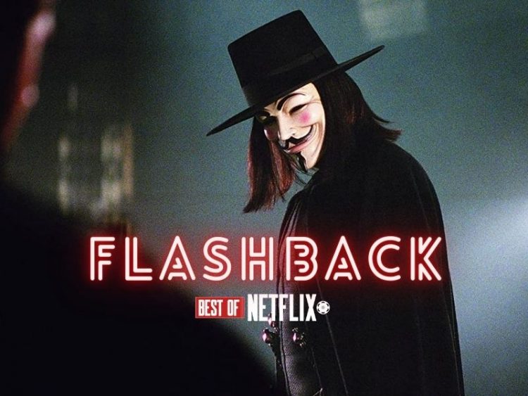 Netflix Flashback V for Vendetta