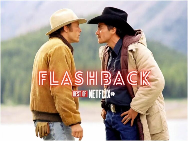 Netflix Flashback: How 'Brokeback Mountain' created the foundations for queer cinema