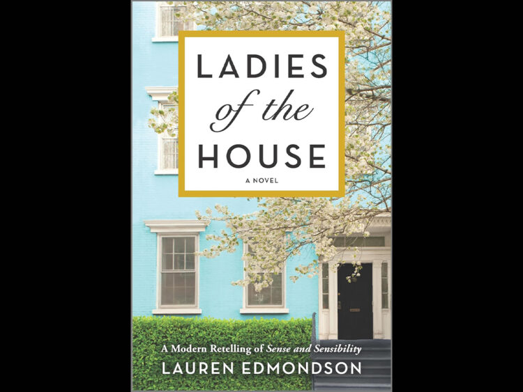 Ladies of the House - Lauren Edmondson - 2021